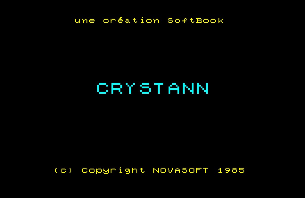 Copie d'écran du logiciel Crystann dans la catégorie Jeu d'action pour ordinateur Thomson TO7-70